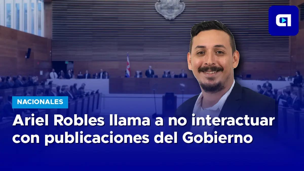 Imagen de la nota: Ariel Robles llama a no interactuar con publicaciones del Gobierno
