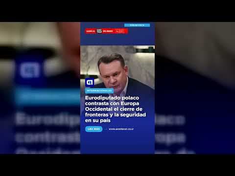 Eurodiputado polaco advierte a migrantes: «Los dispararán»