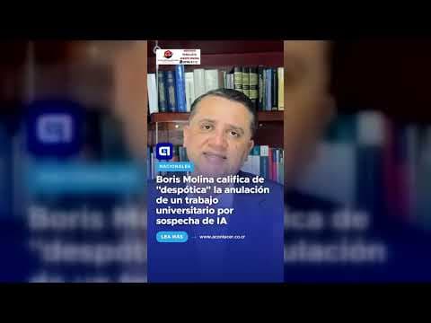 Boris Molina califica de “despótica” la anulación de un trabajo universitario por sospecha de IA