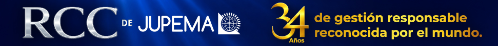 JUPEMA - RCC 34 años de gestión responsable reconocida por el mundo