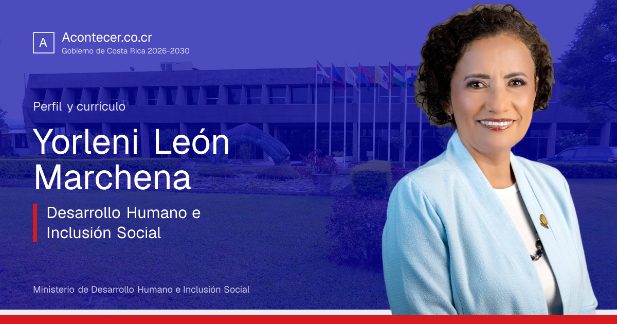 Yorleni León Marchena, Desarrollo Humano e Inclusión Social | Perfil y ...
