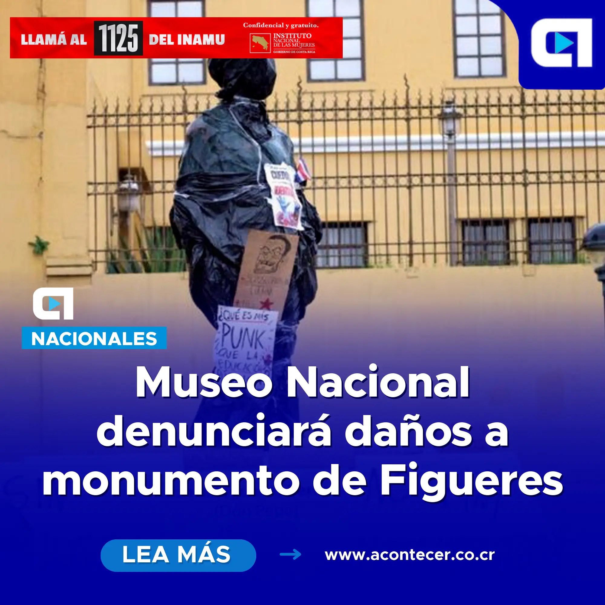 Museo Nacional denunciará daños a monumento de Figueres