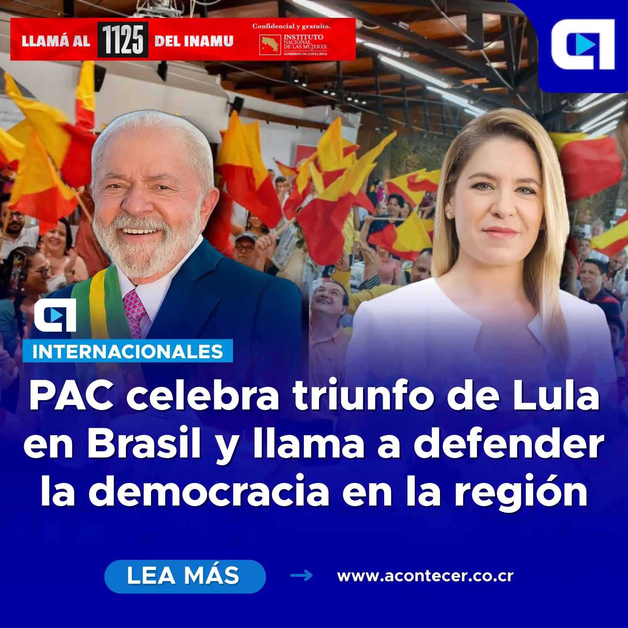 PAC celebra triunfo de Lula en Brasil y llama a defender la democracia en la región